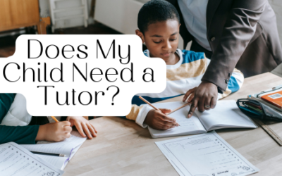 How to Know When Your Child Needs a Tutor (And What to Do About It)